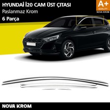Nova Krom Hyundai I20 Krom Cam Üst Çıtası 6 Prç. 2020 Üzeri