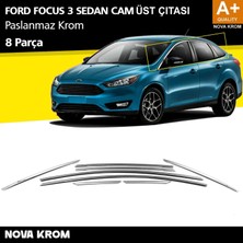 Nova Krom Ford Focus 3 Sd Krom Cam Üst Çıtası 8 Prç 2011-2018