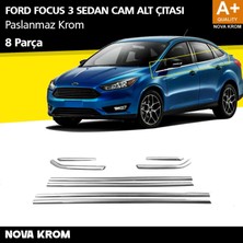 Nova Krom Ford Focus 3 Sd Krom Cam Çıtası 8 Prç 2011-2018