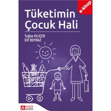 Tüketimin Çocuk Hali(e-kitap)