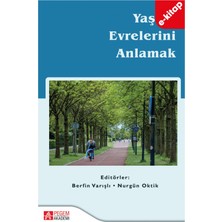 Yaşam Evrelerini Anlamak(e-kitap)
