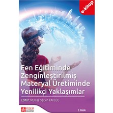 Fen Eğitiminde Zenginleştirilmiş Materyal Üretiminde Yenilikçi Ya
