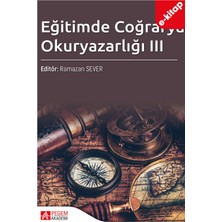 Eğitimde Coğrafya Okuryazarlığı III (e-kitap)