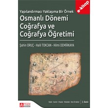 Pegem Akademi Yayıncılık Yapılandırmacı Yaklaşıma Bir Örnek Osmanlı Dönemi Coğrafya e-Kitap