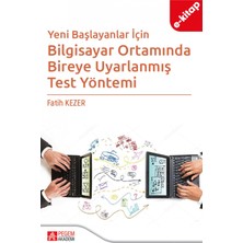 Yeni Başlayanlar İçin Bilgisayar Ortamında Bireye Uyarlanmış Test