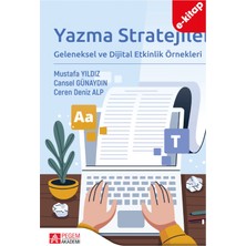 Yazma Stratejileri Geleneksel ve Dijital Etkinlik Örnekleri (e-ki
