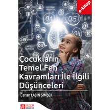 Çocukların Temel Fen Kavramları ile İlgili Düşünceleri(e-kitap)