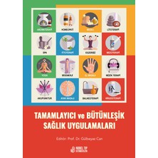 Tamamlayıcı ve Bütünleşik Sağlık Uygulamaları