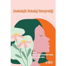 Jinekolojik Onkoloji Hemşireliği