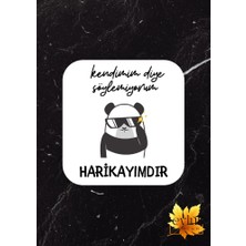 Kendimim Diye Söylemiyorum Harikayımdır Eğlenceli Özel Baskılı Mdf Kare Bardak Altlığı