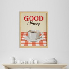 Ayışığı Dizayn Good Morning-Günaydın Ahşap Çerçeveli Poster Tekli Dekor Duvar Tablo Seti