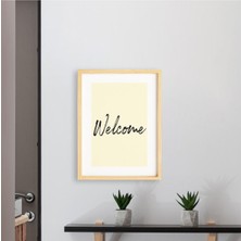 Yazı Welcome-Hoşgeldin Antre-Hol Için Ahşap Çerçeveli Poster Tekli Dekor Duvar Tablo Seti