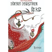 Nito Kitap Dünyayı Değiştiren Üç Kız