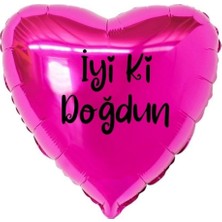 Organizasyon Pazarı 18 inç Fuşya Renk İyi ki Doğdun Yazılı Kalp Folyo Balon