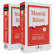 Mantık Bilimi (Tam Metin - 2 Cilt Birlikte)