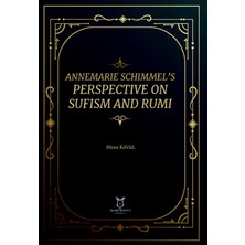 Annemarie Schimmel’s Perspective On Sufism And Rumi