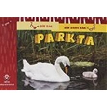 Bir Bak Bir Daha Bak - Parkta