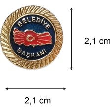 Hiçdurmaal Belediye Başkanı Yaka Rozeti 1 Adet