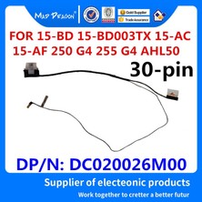 Kecilila Yeni DC020026M00 Hp 15-Ac 15-Af 250 G4 255 G4 250 G5 AHL50 Dizüstü Bilgisayar LCD LED Lvds Ekran Şerit Video Ekran Flex Kablo 30PIN (Yurt Dışından)