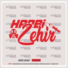 Eyba Sticker Harbi Zehir 16X8CM Oto Sticker Motor Sticker Karavan Yapıştırma Çıkartma Taksi