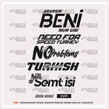 Araç Arka Cam Sticker 5 Li Set Ararsın Beni Mum Gibi Oto Sticker 40X25CM