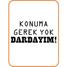 Eyba Sticker ''konuma Gerek Yok'' Oto Sticker Motor Sticker 20X10 cm Siyah