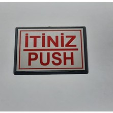 Hersey Evinizde Push - Itiniz Yönlendirme Tabelası Yapışkanlı Küçük Boy 10 x 7 cm