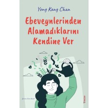 Öz Şefkat Alışkanlığı - Ebeveynlerinden Alamadıkların Kendine Ver - Yong Kang Chan 2 Kitap Set