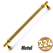 Badem10 Şah Kulp Mobilya Mutfak Dolabı Çekmece Dolap Kulpları Kapak Kulpu Kulbu Gold Altın 224 mm Metal
