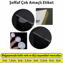 Sticker Design Şeffaf Etiket Çok Amaçlı Yuvarlak Kesim Ambalaj Etiketi 2,5cm - 500 Adet