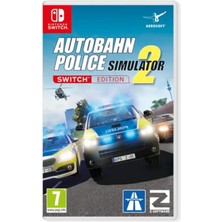 Nintendo Switch Autobahn Police Simulator 2 Simülasyon Oyunu 12+ Yaş İçin Tek Oyuncu Desteği