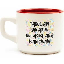 Palto Tasarım Tabuları Yıkarım Bulaşıklara Karışmam Beyaz Venüs Kupa - Hediye Seramik Kupa