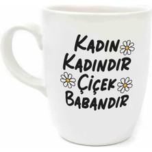 Palto Tasarım Kadın Kadındır Çiçek Babandır Krem Oval Kupa - Hediye Seramik Kupa