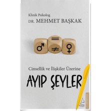 Ayıp Şeyler: Cinsellik ve İlişkiler Üzerine - Mehmet Başkak + Alfa Moda Kalem