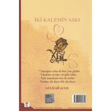 İki Kalemin Aşkı -Gülizar Altay