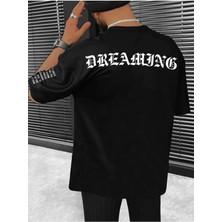 Black Sokak Erkek Siyah Dreamıng Baskılı Oversize Bisiklet Yaka Tshirt