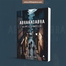 Abrakadabra Ölümsüz Hikayeler - Pelin Öztürk