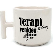 Mor Mürekkep Terapi Yetmez Yeniden Doğmam Lazım Baskılı Beyaz Kulplu T Kupa