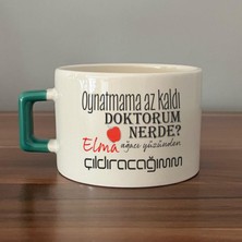 Mor Mürekkep Oynatmama Az Kaldı Doktorum Nerede Baskılı Yeşil Kulplu C Fincan