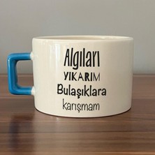 Mor Mürekkep Algıları Yıkarım Bulaşıklara Karışmam Baskılı Mavi Kulplu C Fincan