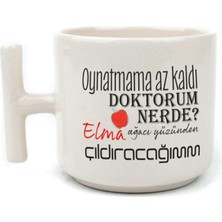Mor Mürekkep Oynatmama Az Kaldı Doktorum Nerede Baskılı Beyaz Kulplu T Kupa