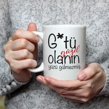 Mor Mürekkep G*tü Güzel Olanın Yüzü Gülmezmiş Baskılı Beyaz Kupa