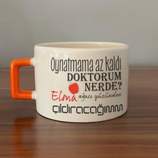 Mor Mürekkep Oynatmama Az Kaldı Doktorum Nerede Baskılı Turuncu Kulplu C Fincan