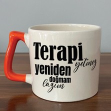 Mor Mürekkep Terapi Yetmez Yeniden Doğmam Lazım Baskılı Turuncu Kulplu D Kupa