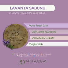 Aphrodew Lavanta Aroma Terapi Doğal Vegan Sabun - Ciltte Temizlik Ve Doğal Tazelik - 100 Gr