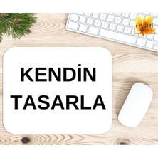 Eylül Design Kendin Tasarla Baskılı Özel Tasarım Dikdörtgen Kaydırmaz Mousepad