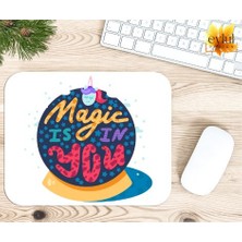 Eylül Design Magic Is In You Motivasyon Baskılı Özel Tasarım Dikdörtgen Kaydırmaz Mousepad