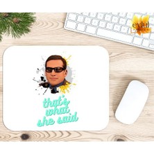 Eylül Design The Office Michael Scott That's What She Said Baskılı Özel Tasarım Dikdörtgen Kaydırmaz Mousepad