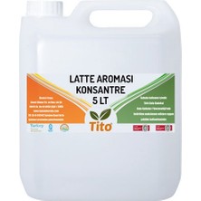 Tito  Latte Aroması [suda Çözünür] 5 Lt