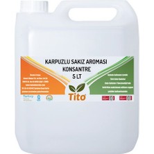 Tito  Karpuzlu Sakız Aroması [suda Çözünür] 5 Lt